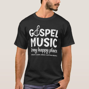 Camiseta MÚSICA GOSPEL É MEU LUGAR FELIZ, Christian