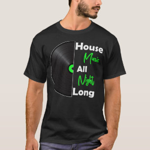 Camiseta Música House All Night Long DJ Vinyl Kandy Rave Ho