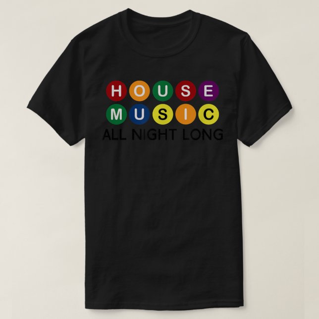 Camiseta Música House All Night Long EDM DJ (Frente do Design)