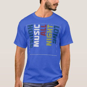 Camiseta Música House All Night Long Legal Design