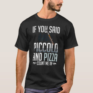 Camiseta Música Instrumental de Piccolo Flautista Iniciante