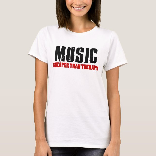 Camiseta Música mais barata que terapia (Frente)