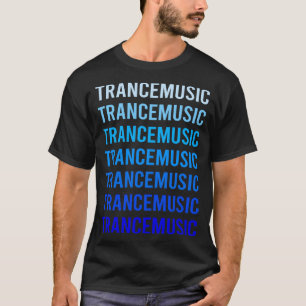 Camiseta Música Trance de Texto Azul