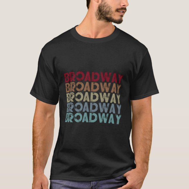 Camiseta Musical de Teatro de Citação de Broadway (Frente)