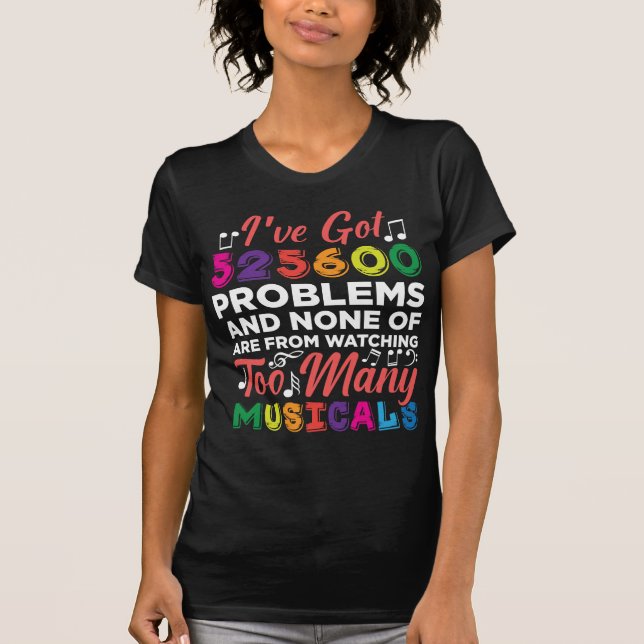 Camiseta Musical Theater Problems Broadway Singer (Frente)