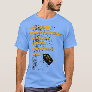 Camiseta Músicas de Williams Jrquote Folk expressam os sonh