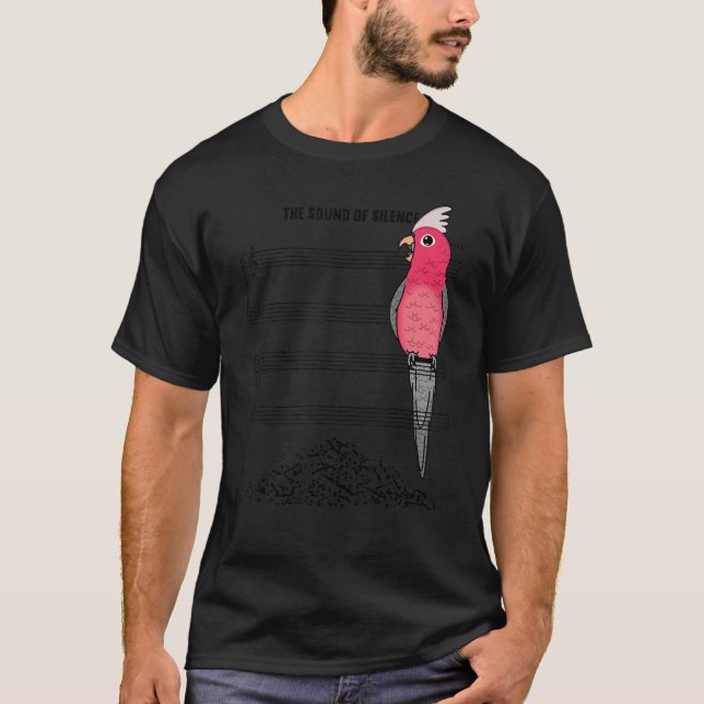 Camiseta Musician Parrot I Sound Of Silence I Galah Cockato (Frente)