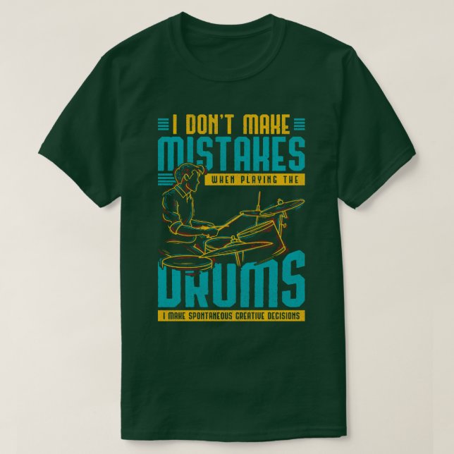 Camiseta Músico Presente Engraçado Drummer Cita Tambores (Frente do Design)