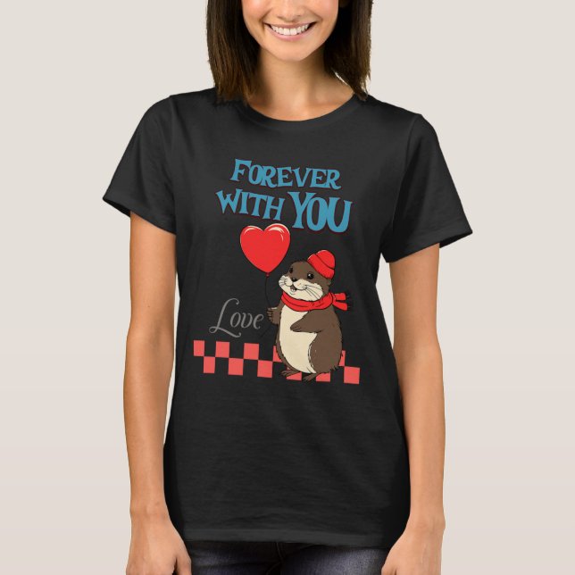Camiseta Muskrat Love Forever With You  (Frente)
