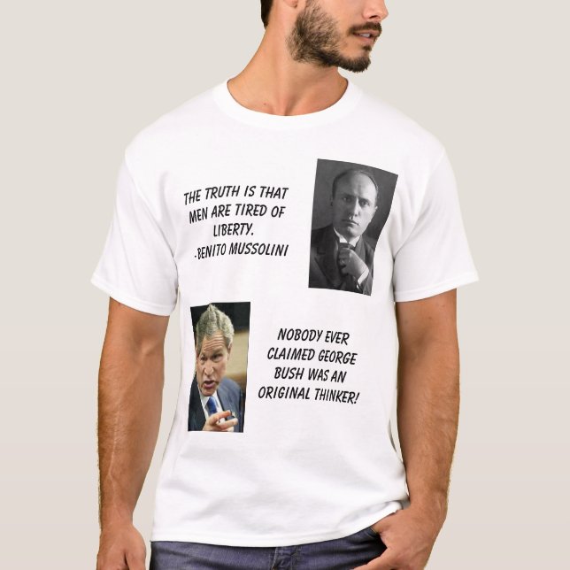 Camiseta Mussolini, bush_points, a verdade é os thatmen AR… (Frente)
