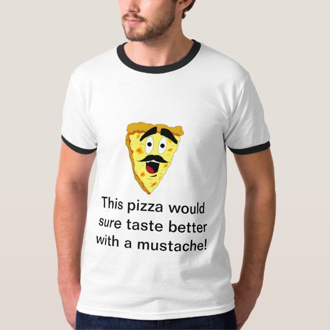 Camiseta Mustache_Pizza_by_dance790, esta pizza SU… (Frente)