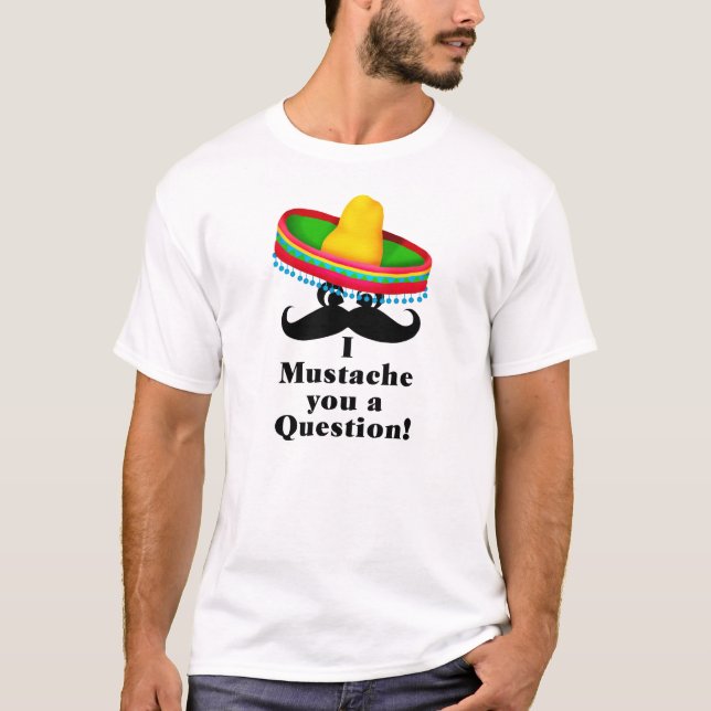 CAMISETA MUSTACHE T SHIRT - MEXICAN HAT COLORFUL (Frente)