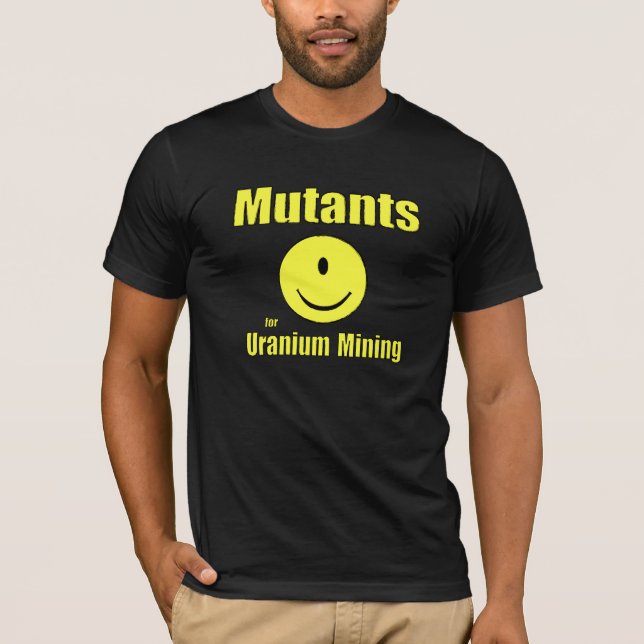 Camiseta Mutantes para a mineração de urânio (Frente)