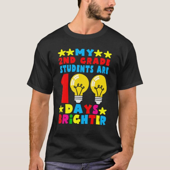 Camiseta My 2nd Grade Student Are 100 Days Brighter 100th T (Frente)