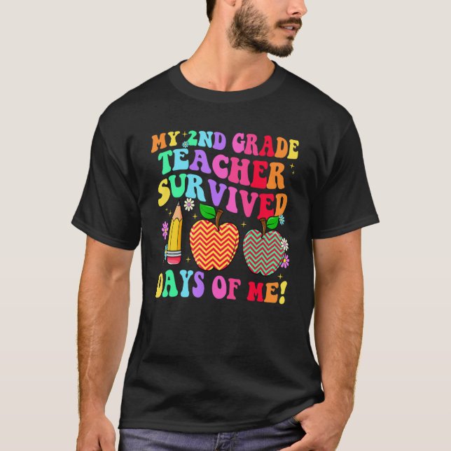Camiseta My 2nd Grade Teacher Survived 100 Days of Me Groov (Frente)