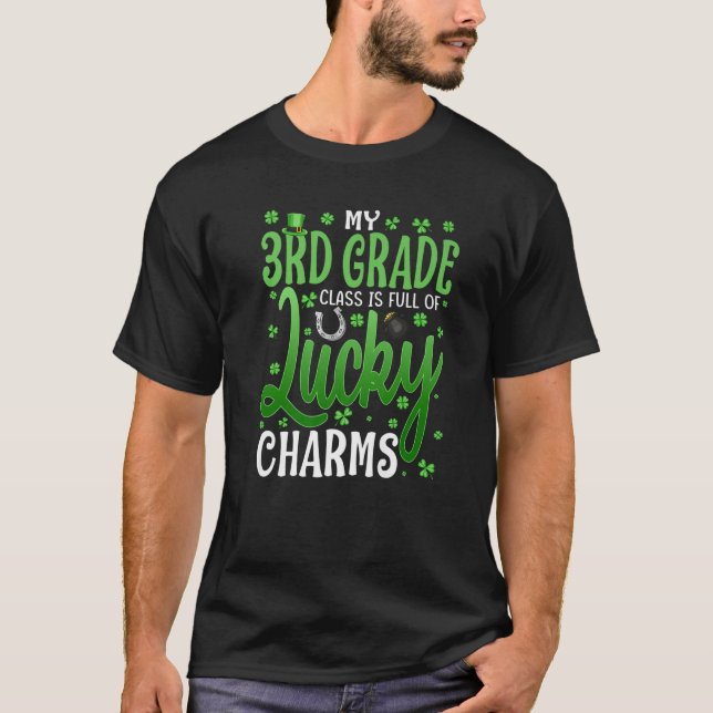 Camiseta My 3Rd Grade Class Is Full Of Lucky Charms St Patr (Frente)