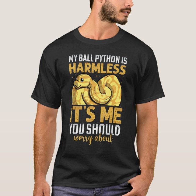 Camiseta My Ball Python Is Harmless  Snake  Men Women (Frente)