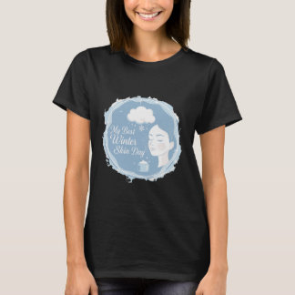 Camiseta My Best Winter Skin Day  Cozy Self-Care & Winter 