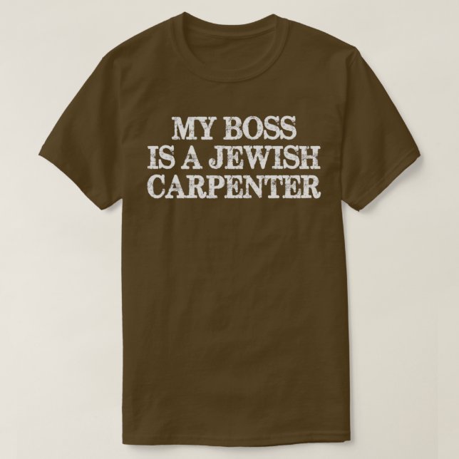 Camiseta My Boss Is A Jewish Carpenter Essential TShirt  (Frente do Design)
