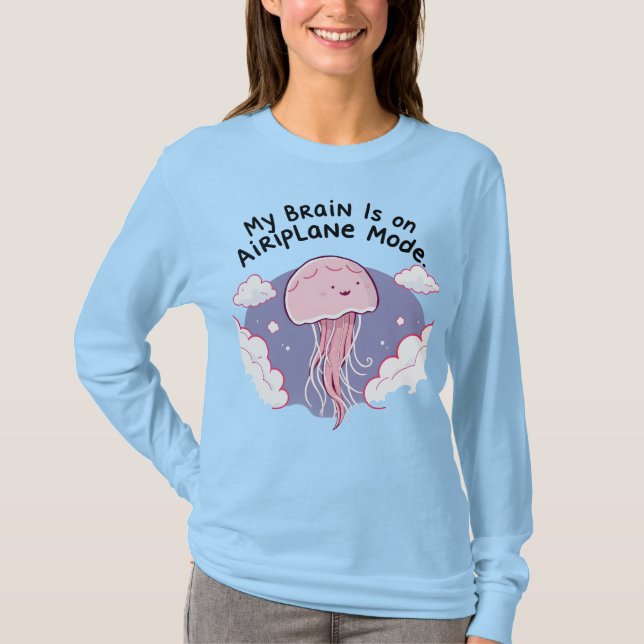 Camiseta My Brain Airplane Mode Funny Jellyfish Brain Fog  (Frente)
