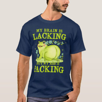 Camiseta My Brain is Lacking Funny Unhinged Adult Meme Brai