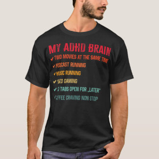 Camiseta My Brain on ADHD And Autism Neurodiversity1513