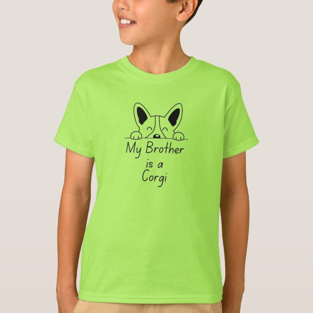 Camiseta 'My Brother is a Corgi' Playful Dog Loving Family (Frente)