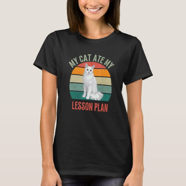 Camiseta My Cat Ate My Lesson Plan Turkish Angora Cat   Tea (Frente)