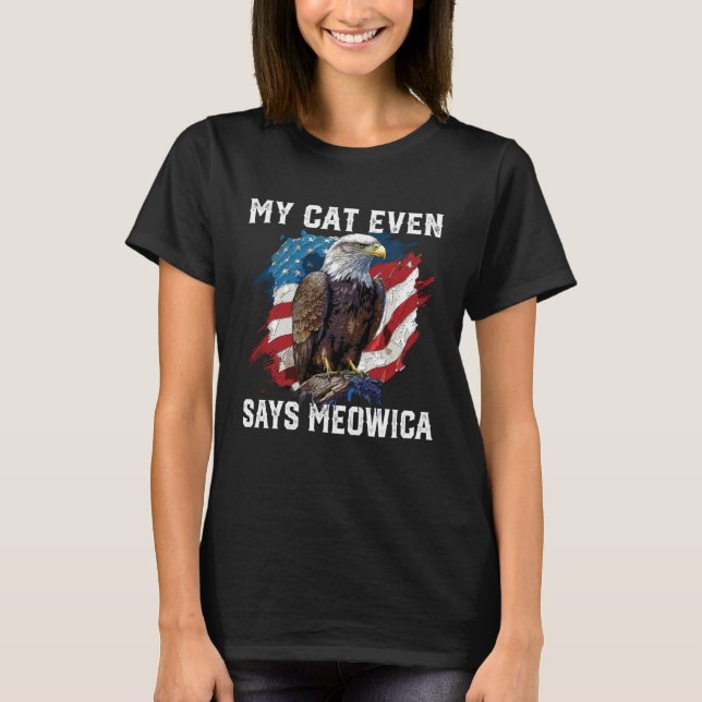 Camiseta My Cat Even Says Meowica Patriotic Cat Owner USA F (Frente)