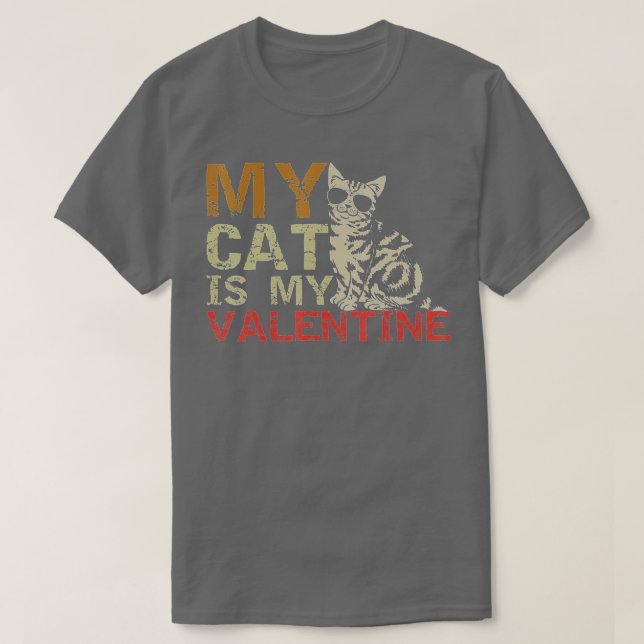 Camiseta My Cat Is My Valentine  Valentines Day Cat  Gift  (Frente do Design)
