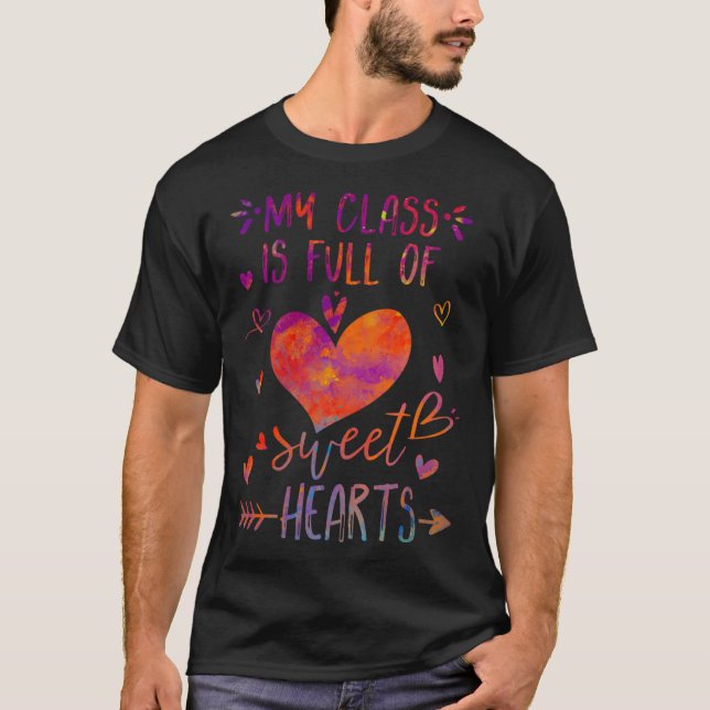 Camiseta my class is full of sweethearts teacher (Frente)
