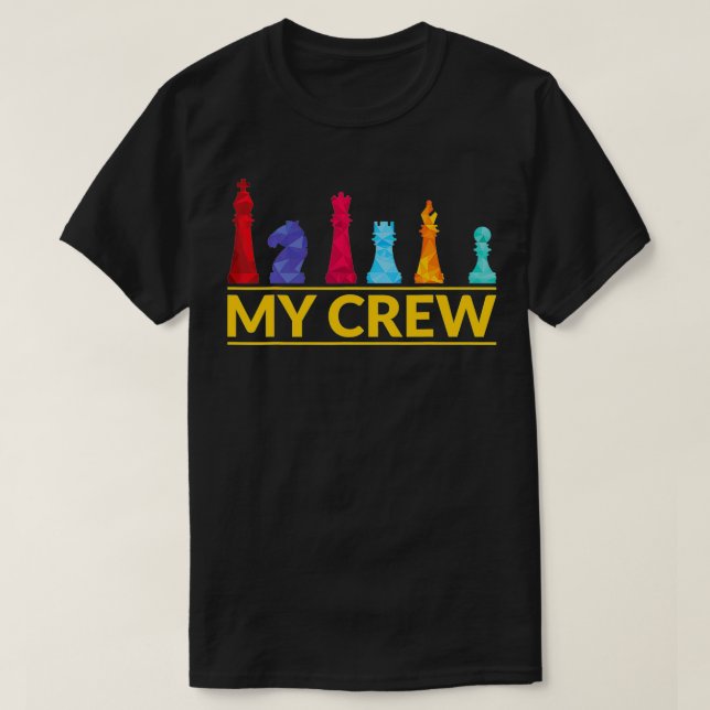 Camiseta My Crew Chess lover chess Player Design  (Frente do Design)