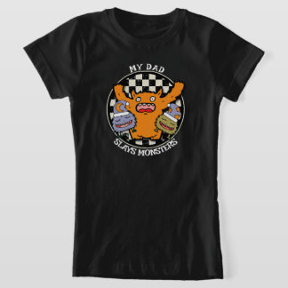 Camiseta My Dad Slays Monsters Father's Day Proud Child 