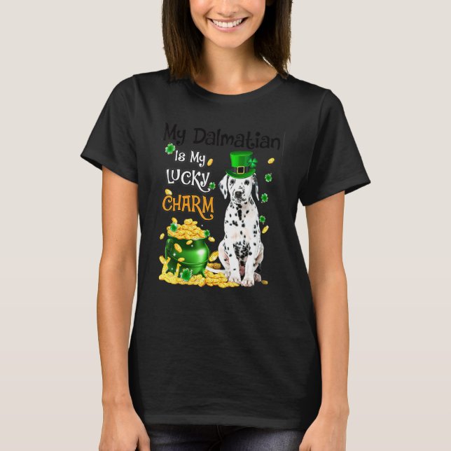 Camiseta My Dalmatian Is My Lucky Charm Cute Dog Patricks D (Frente)