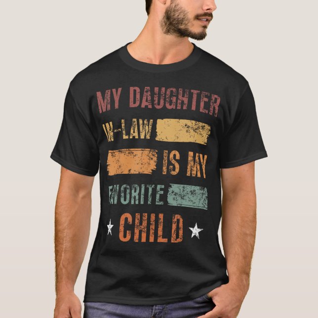 Camiseta My Daughter In Law Is My Favorite Child (Frente)