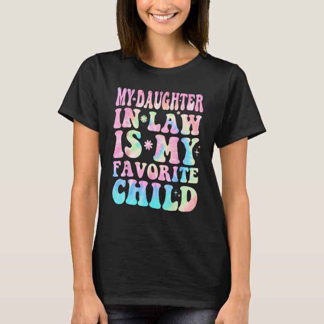 Camiseta My Daughter In Law Is My Favorite Child Daughter L (Frente)