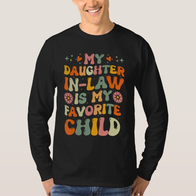 Camiseta My Daughter-in-law Is My Favorite Child Funny Fath (Frente)
