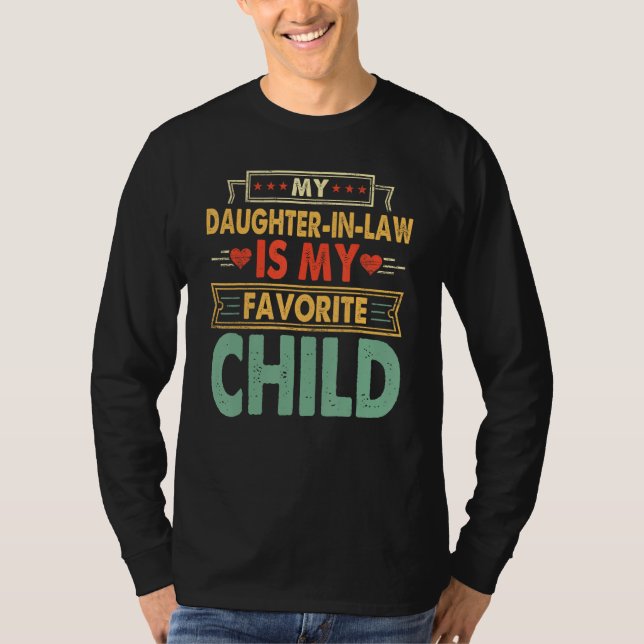Camiseta My Daughter In Law Is My Favorite Child Funny Humo (Frente)