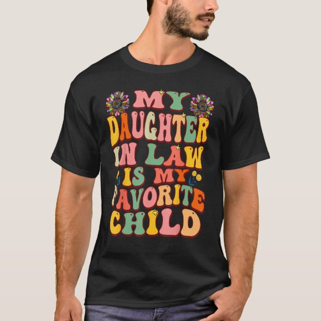 Camiseta My Daughter In Law Is My Favorite Child Groovy Mot (Frente)