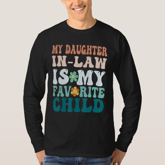 Camiseta My Daughter In Law Is My Favorite Child Mother in  (Frente)