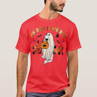 Camiseta My Dog Is Boo Funny Dog Owner Boo Ghost Lover Hall