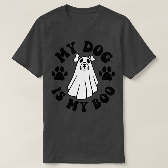 Camiseta My Dog Is Boo Funny Dog Owner Boo Ghost Lover Hall (Frente do Design)