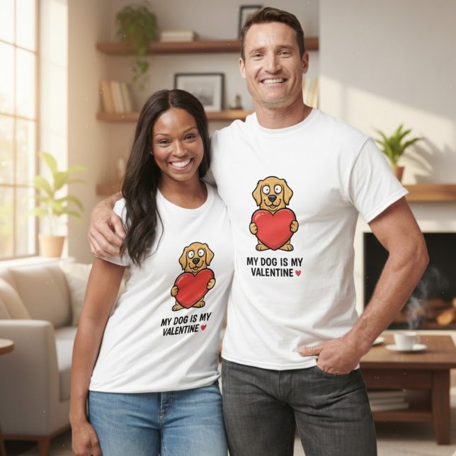 Camiseta My Dog Is My Valentine | Cute Unisex Dog Lover Shi (Criador carregado)