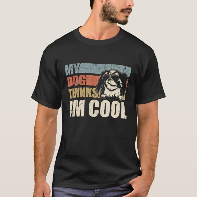 Camiseta My Dog Thinks I'm Cool Japanese Chin   Retro Dad M (Frente)
