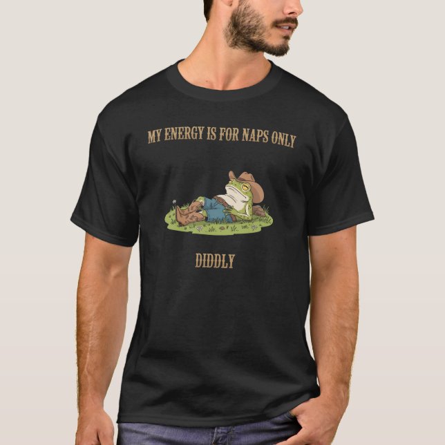Camiseta My Energy is for Naps Only Frog Cowboy Meme (Frente)