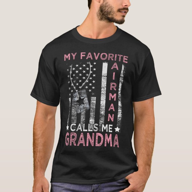 Camiseta My Favorite Airman Calls Me Grandma Airman Graduat (Frente)