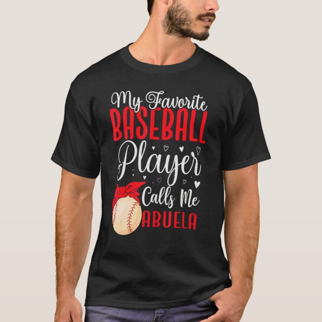 Camiseta My Favorite Baseball player calls me Abuela Cute (Frente)