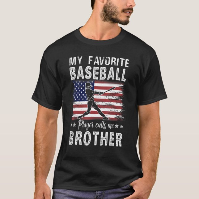 Camiseta My Favorite Baseball Player Calls Me Brother Ameri (Frente)