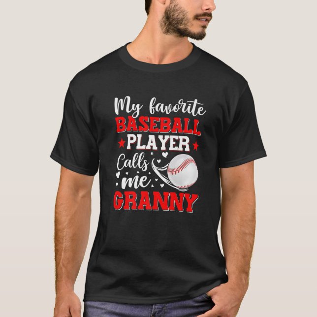 Camiseta My Favorite Baseball Player Calls Me Granny Mother (Frente)