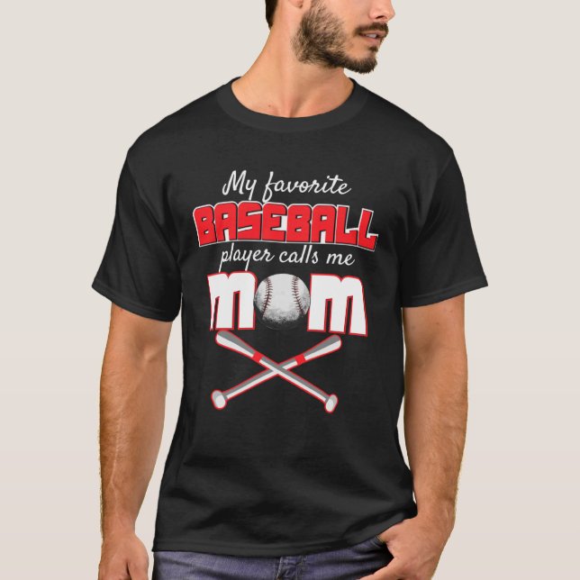 Camiseta My favorite baseball player calls me mom  for momm (Frente)